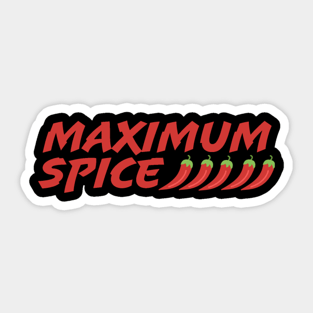 Maximum Spice - Spice Up Your Life with Spicy Food Sticker by ballhard